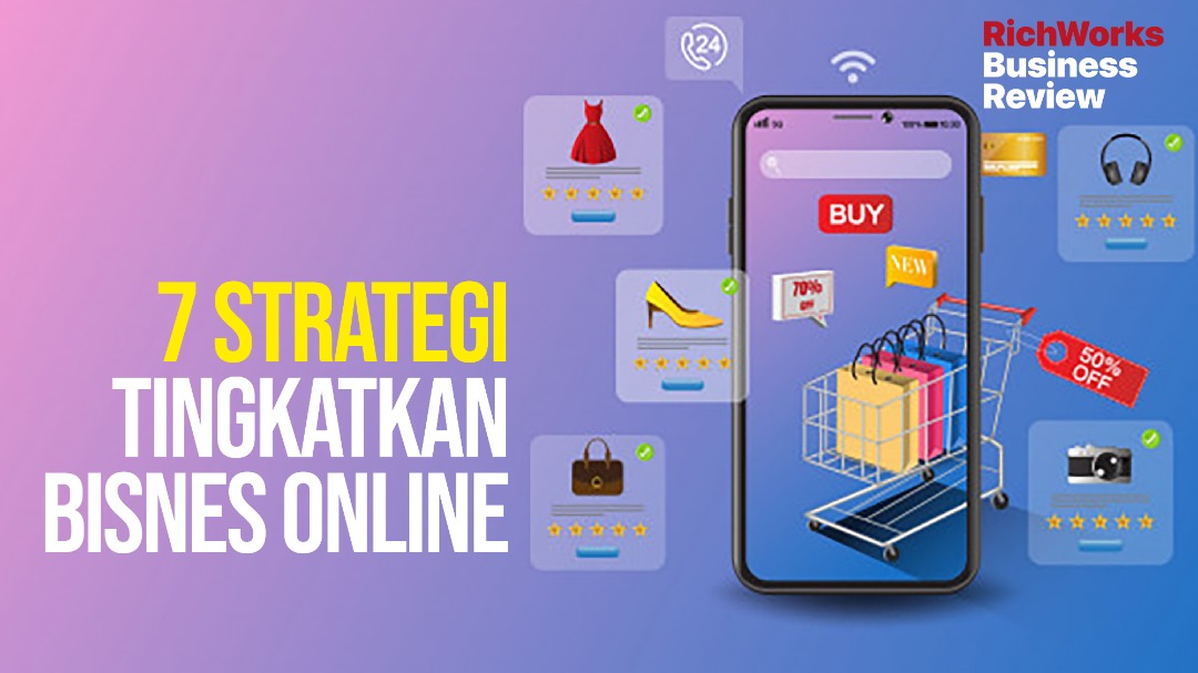 7 Strategi Bisnes Online