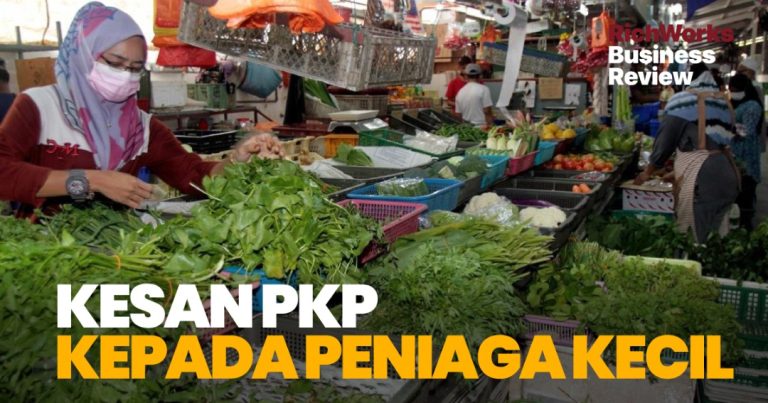 Kesan PKP Kepada Peniaga Kecil & Usahawan