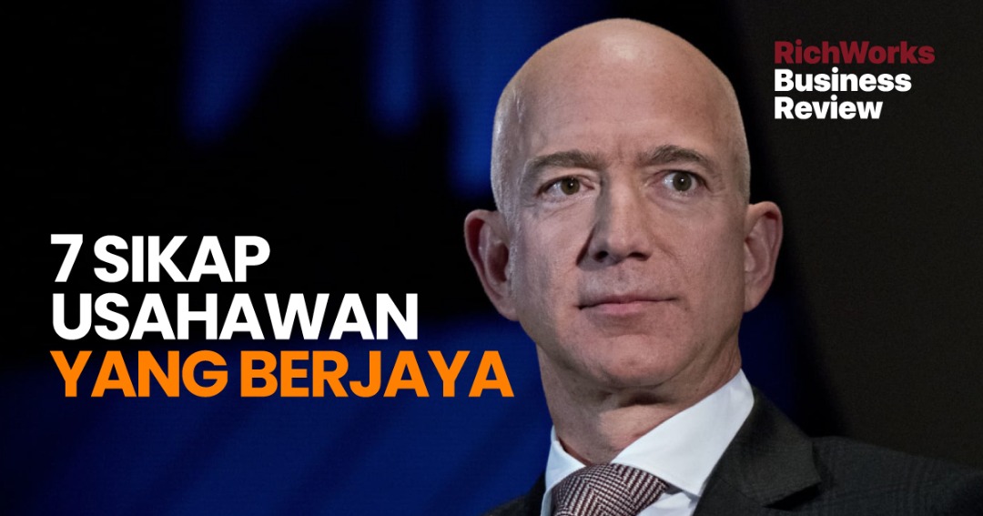 7 Sikap Usahawan Yang Berjaya