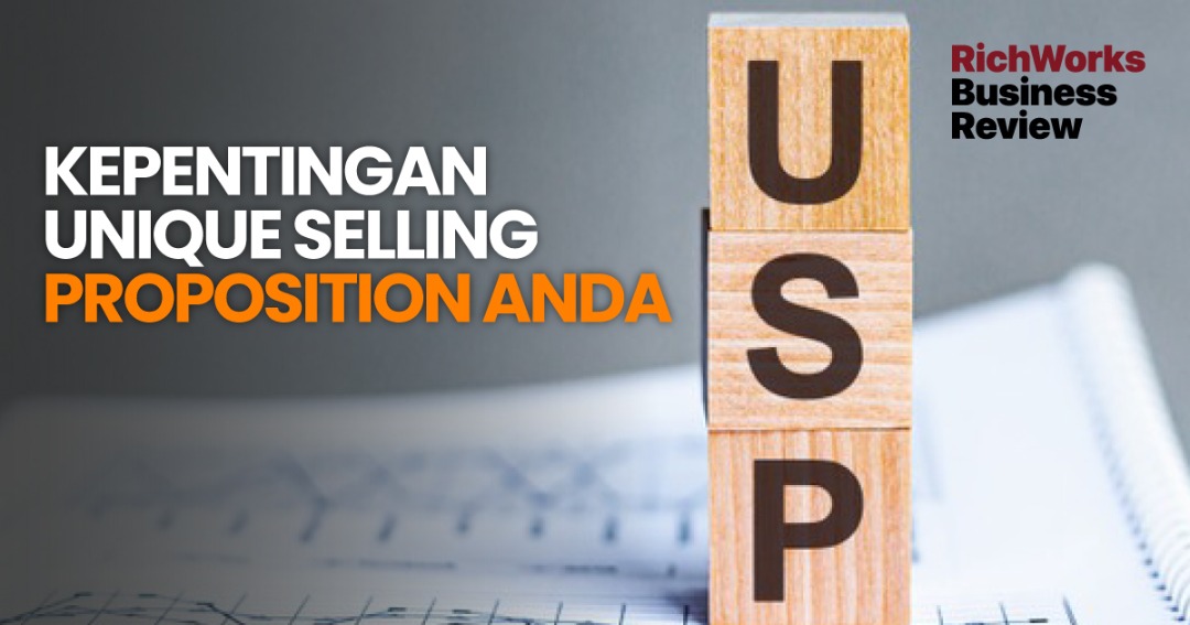 Kepentingan Unique Selling Proposition Anda