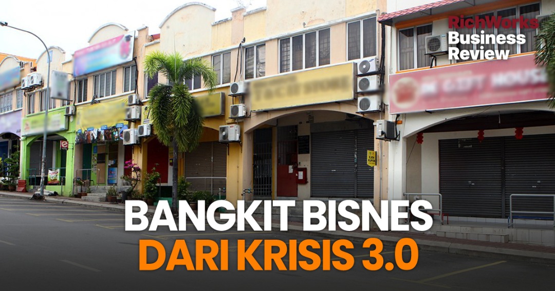 Bangkit Bisnes Dari Krisis